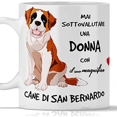 Mug Saint Bernard pour petit déjeuner thé tisane café cappuccino Gadget tasse Mai Sous-estimer une femme avec un chien chien Saint-Bernard Idée cadeau originale